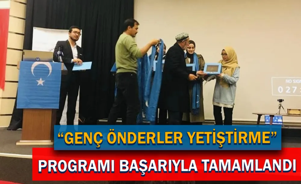 Genç önderler yetiştirme programı başarıyla tamamlandı