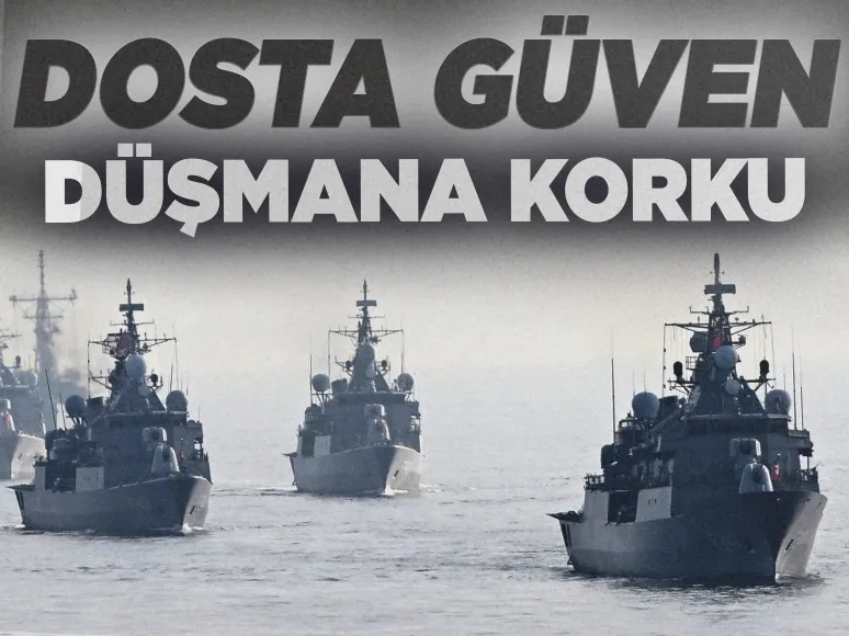Dosta güven düşmana korku