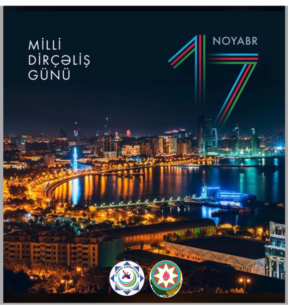 Azerbaycan’ın 17 Kasım Milli Diriliş Günü