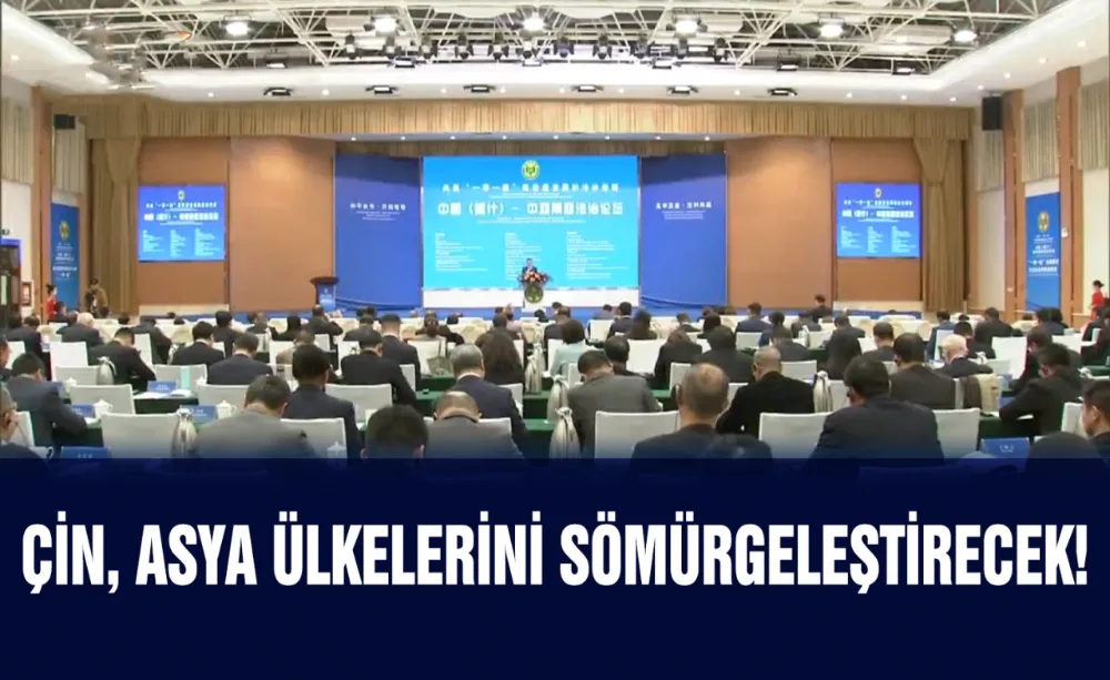 Çin, Asya ülkelerini sömürgeleştirecek!