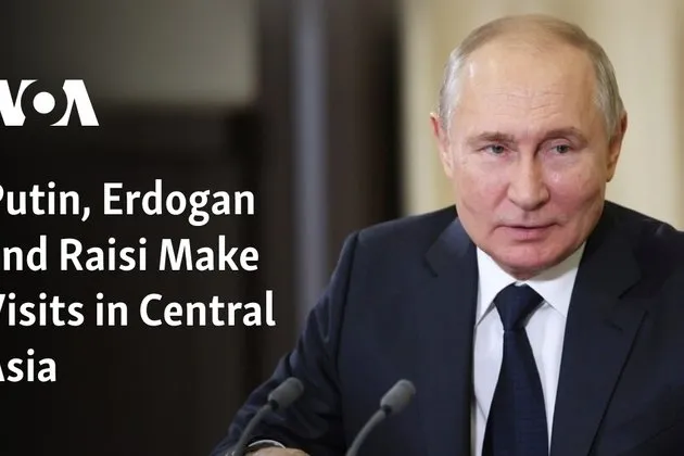Putin, Erdoğan ve Raisi Orta Asya