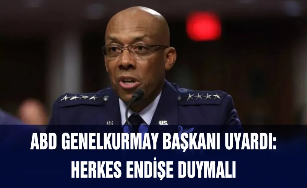 ABD Genelkurmay Başkanı Uyardı: Herkes endişe duymalı