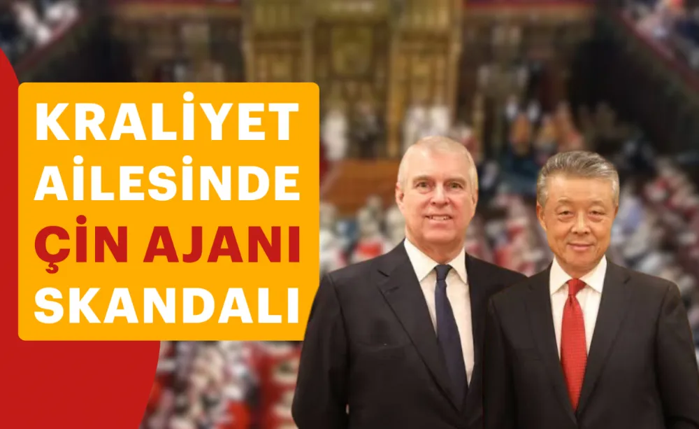 Kraliyet Ailesinde Çin ajanı!