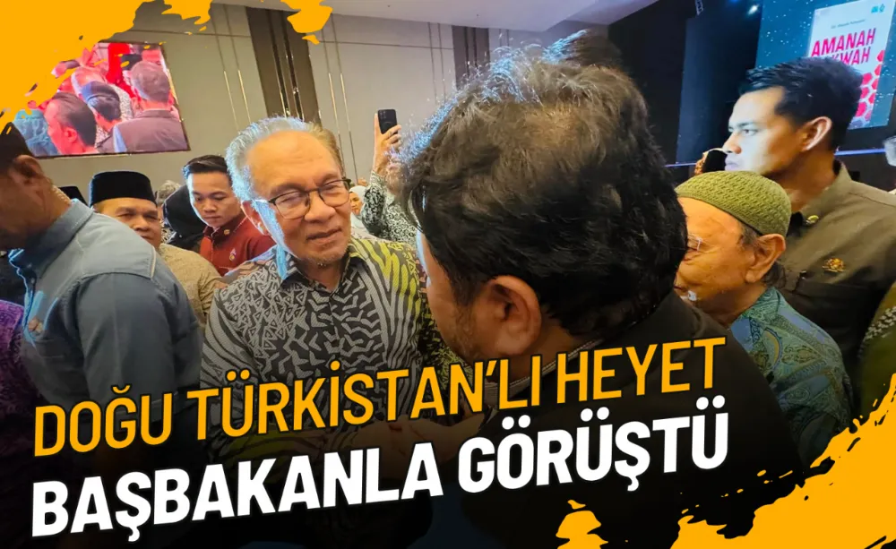 Uygur heyet Malezya Başbakanıyla görüştü