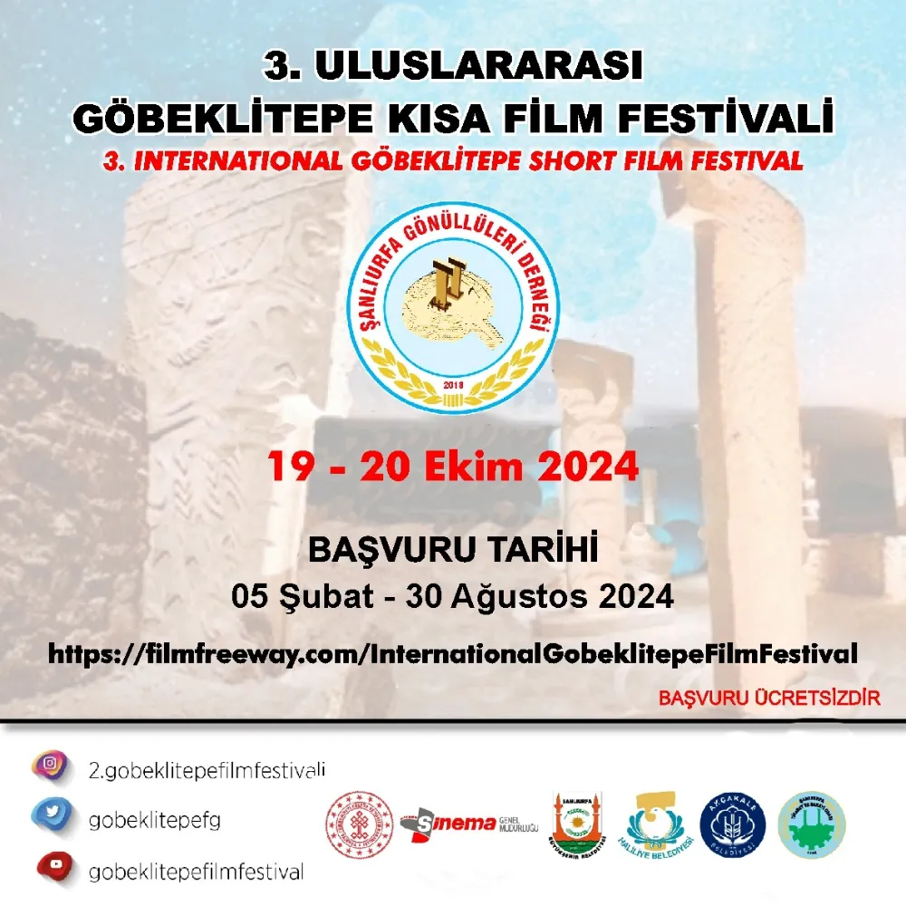 3.ULUSLARARASI GÖBEKLİTEPE KISA FİLM FESTİVALİ İÇİN MÜRACAATLAR BAŞLADI