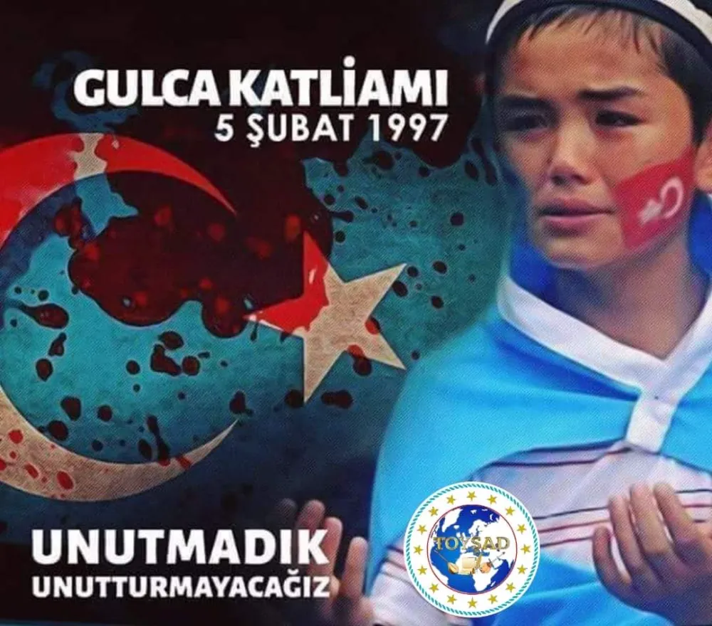 DÜNYA’NIN GÖRMEDİĞİ DOĞU TÜRKİSTAN  GULCA KATLİAMI