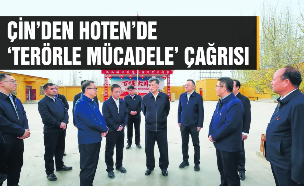 Çin’den Hoten’de ‘Terörle mücadele’ çağrısı