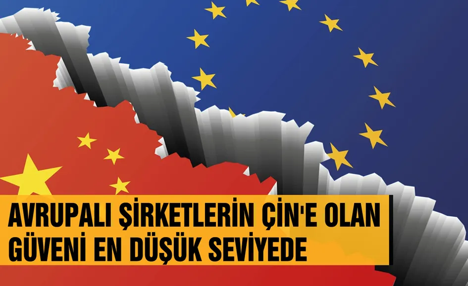 Avrupalı şirketlerin Çin