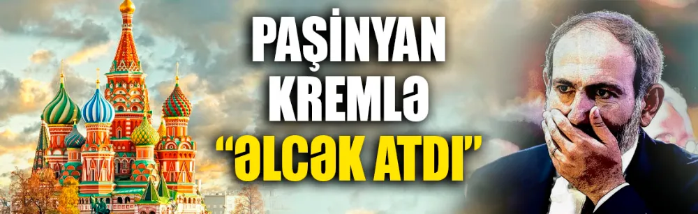 Paşinyan, Kremlin