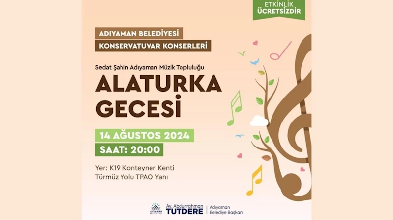 Adıyaman Belediyesi Konservatuvarından ‘Alaturka Gecesi’ 