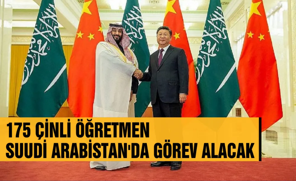 175 Çinli Öğretmen Suudi Arabistan