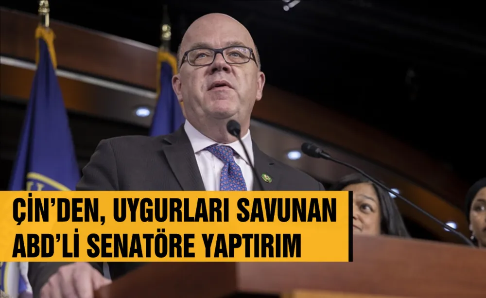 Çin’den, Uygurları savunan ABD’li Senatöre yaptırım