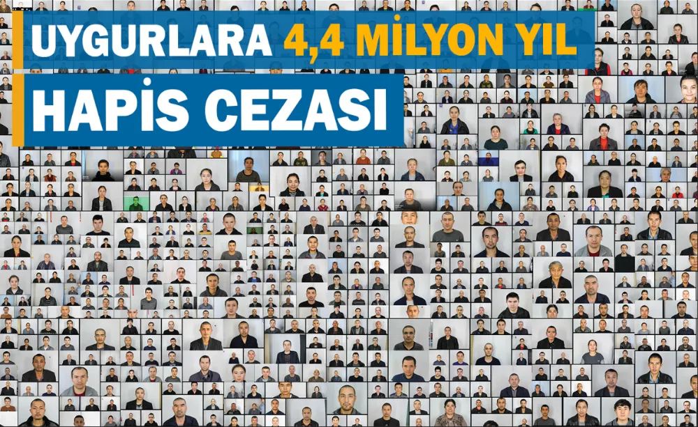 Uygurlara 4,4 Milyon Yıl Hapis Cezası