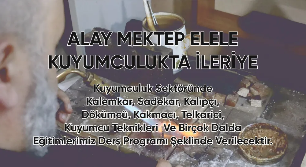 Taşmağazaları Koruma Elsanatları Değerli Metalleri Tanıtma ve Yaşatma Derneğinden bir ilk daha…