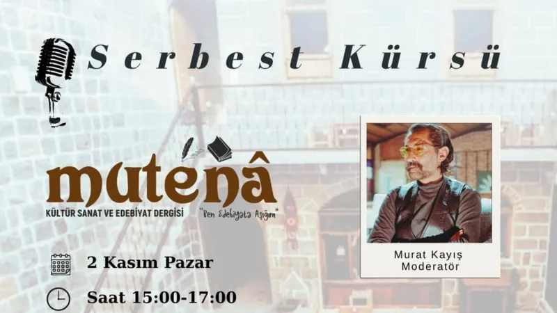 Mutenâ Dergisi, Diyarbakır’da “Serbest Kürsü” ile sanatseverlerle buluşacak  