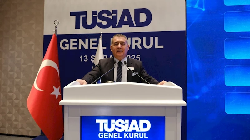 TÜSİAD Başkanı Orhan Turan: 
