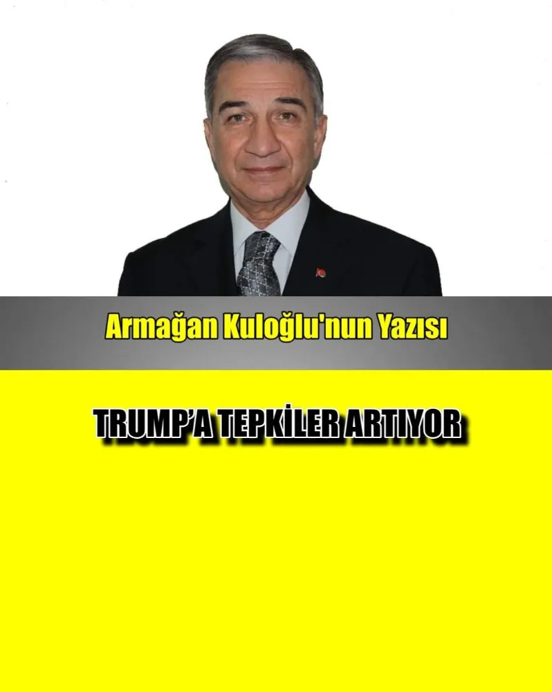 TRUMP’A TEPKİLER ARTIYOR 