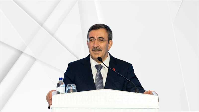 Cumhurbaşkanı Yardımcısı Yılmaz: 