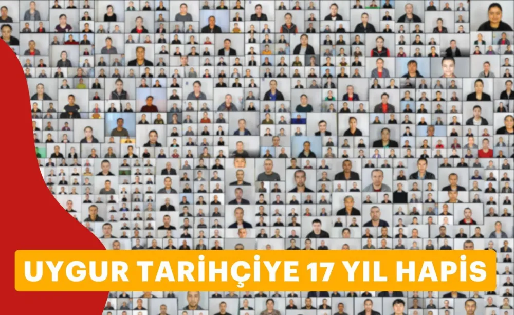 Uygur Tarihçiye 17 Yıl Hapis Cezası