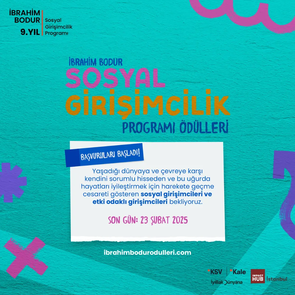 9. İbrahim Bodur Sosyal Girişimcilik Programı sosyal girişimcilerin başvurularını bekliyor