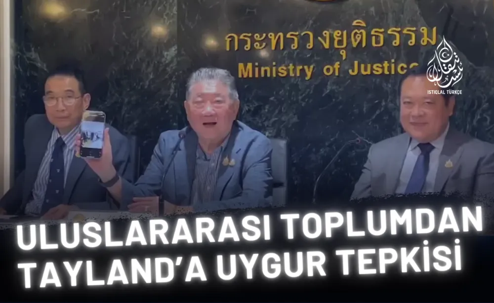 Uluslararası Toplumdan Tayland’a Uygur Tepkisi