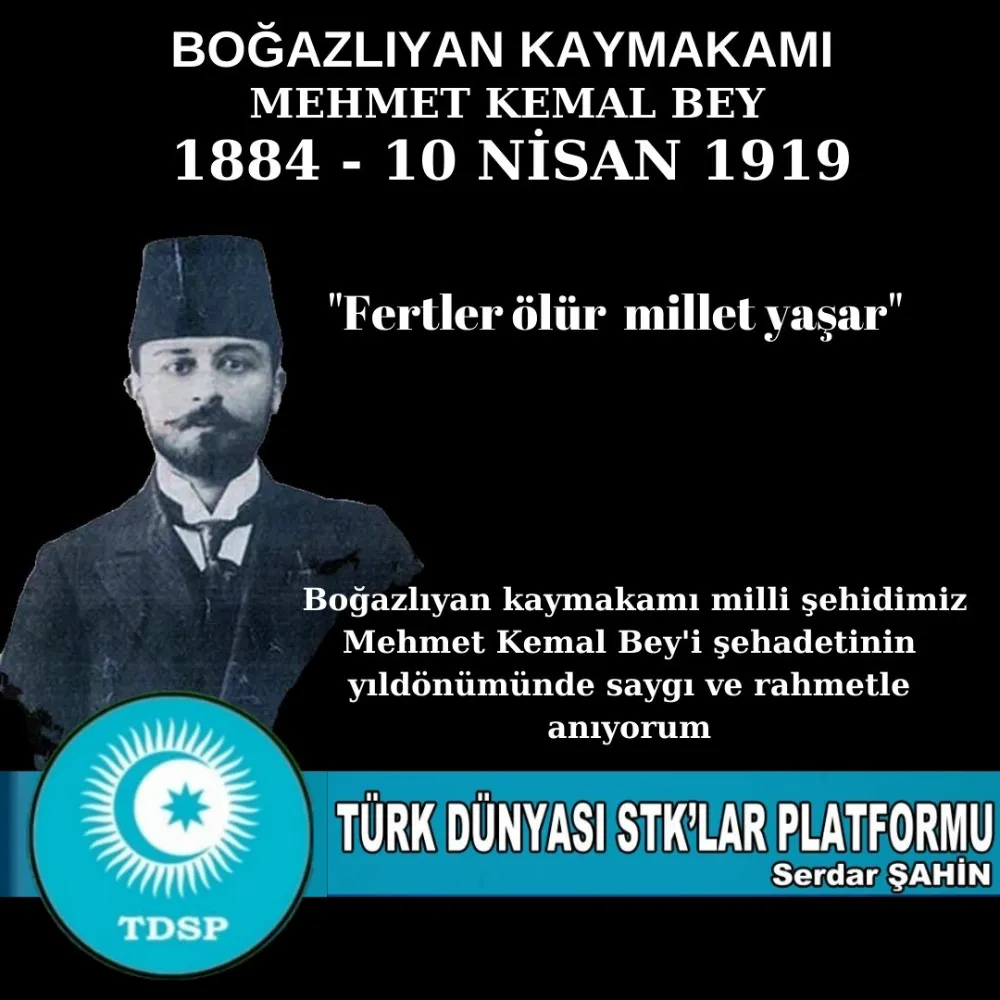 Milli Şehit Boğazlıyan Kaymakamı Mehmet Kemal Bey Kimdir?*