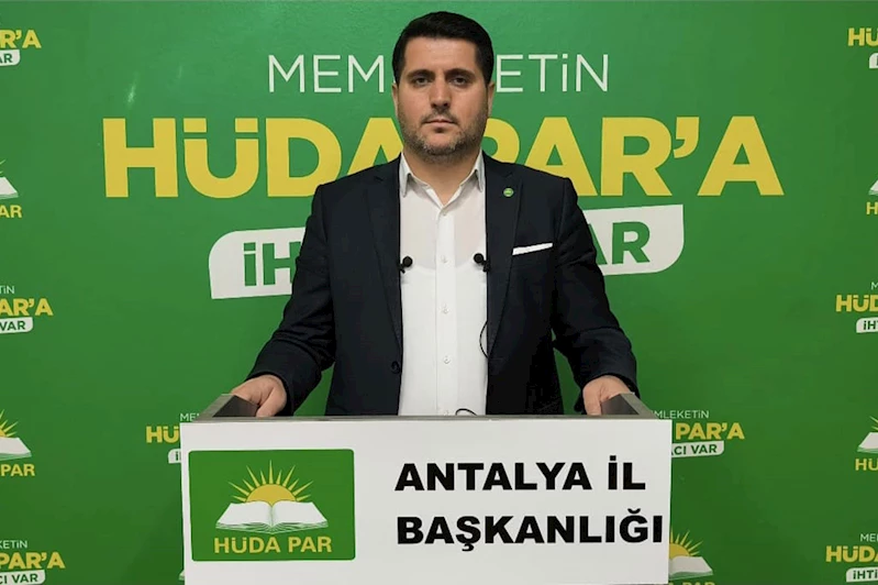 HÜDA PAR Antalya İl Başkanı Durmaz: Uyuşturucu gençliği değerlerinden uzaklaştıran bir illettir