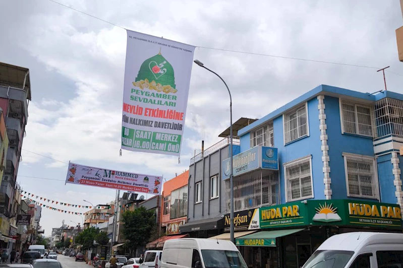 Adana’da Mevlid-i Nebi hazırlıkları coşkuyla sürüyor