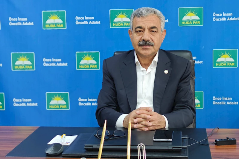 HÜDA PAR Batman İl Başkanı Şahin: Alın terinin karşılığı eksiksiz ödenmeli