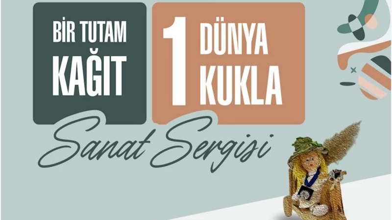 ‘Bir Tutam Kâğıt, Bir Dünya Kukla’: Adıyaman’da çocukların hayal gücü sergide buluşuyor 