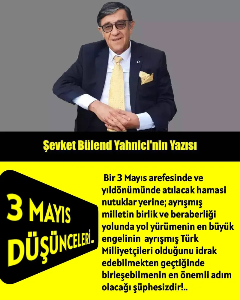 3 MAYIS DÜŞÜNCELERİ...