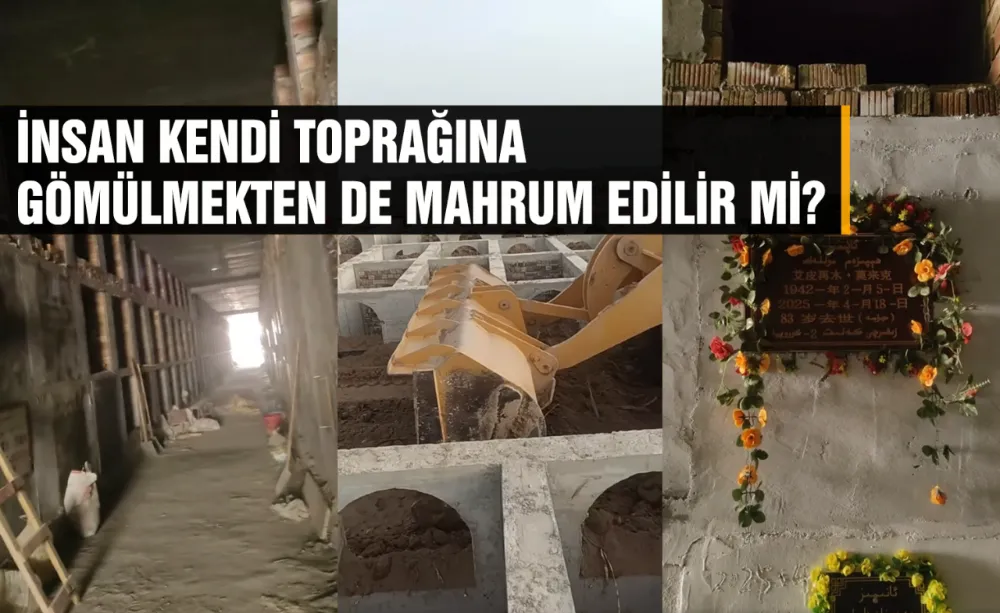 İNSAN KENDİ TOPRAĞINA GÖMÜLMEKTEN DE MAHRUM EDİLİR Mİ?