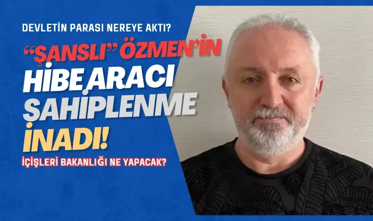 Özmen’den yeni skandal: Lüks aracı “çanta” derneğe devretti!  