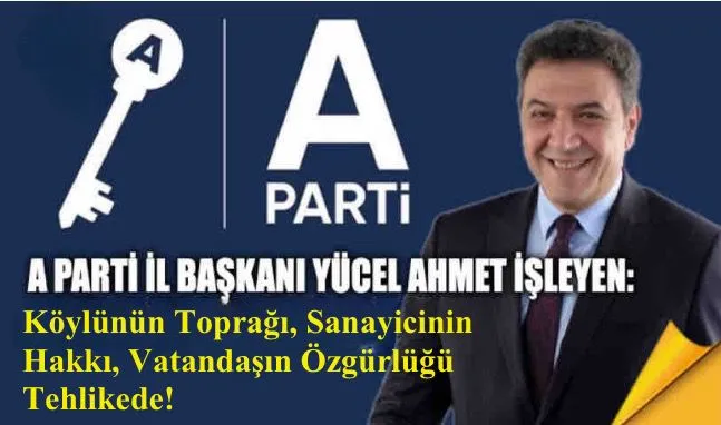 Köylünün Toprağı, Sanayicinin Hakkı, Vatandaşın Özgürlüğü Tehlikede!