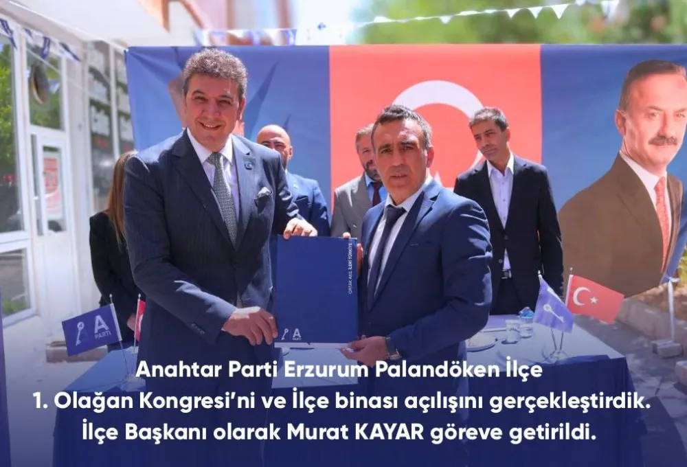 Palandöken Anahtar’ı Teslim Aldı: Murat Kayar İlçe Başkanı Seçildi