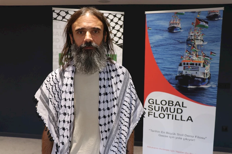 Aktivist Özkan: Küresel Sumud Filosu, Gazze’ye sadece insani yardım ulaştırmayı amaçlıyor