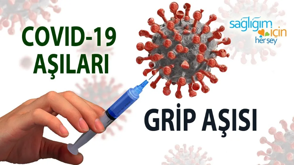 COVID-19 ve grip aşı kampanyaları