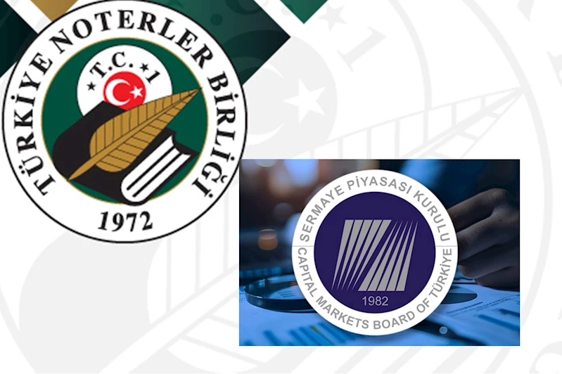 SPK ile Türkiye Noterler Birliği arasında Finansal Okuryazarlık Protokolü imzalandı