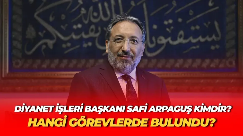 Diyanet’e Yeni Atama: Prof. Dr. Safi Arpaguş İstanbul Müftüsü Oldu