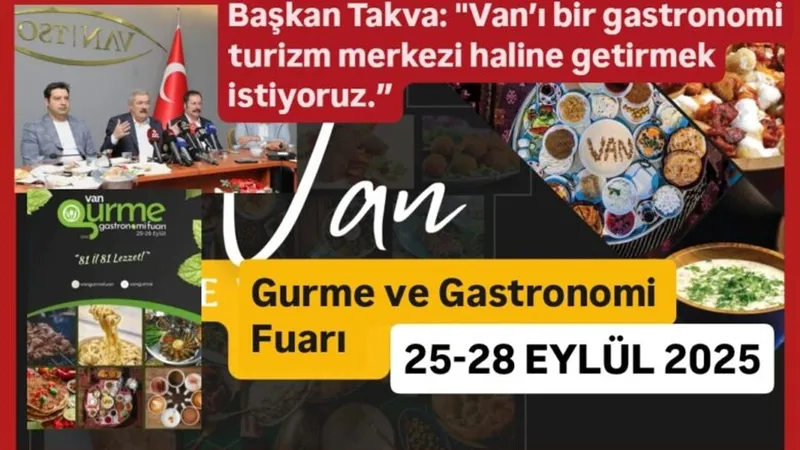 Van TSO Van’ın mutfak kültürünü uluslararası düzeye taşıyor