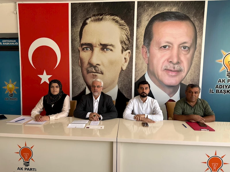 AK Parti Adıyaman İl Başkanlığı: ‘Cumhurbaşkanımızın vizyonu sahada anlatılacak’ 